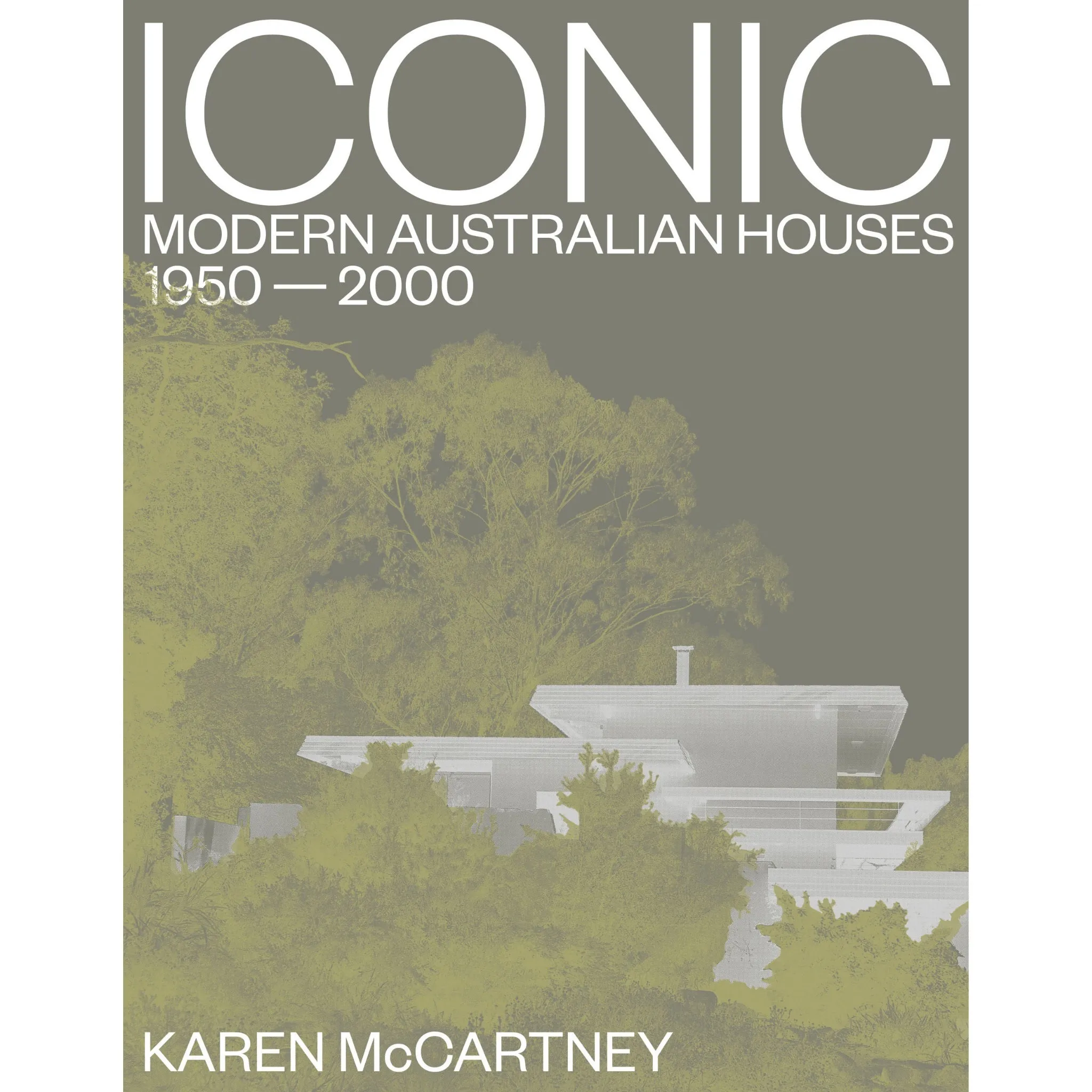 Iconic: Modern Australian Houses